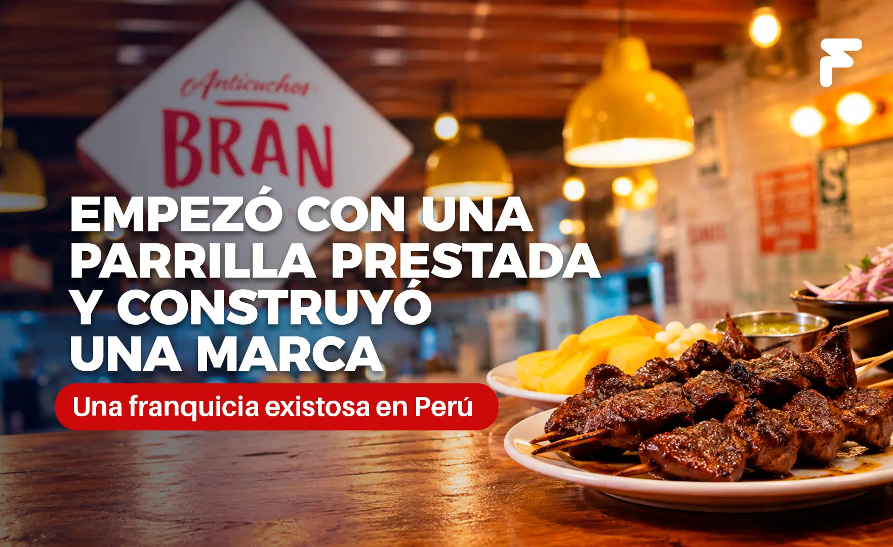 anticuchos bran