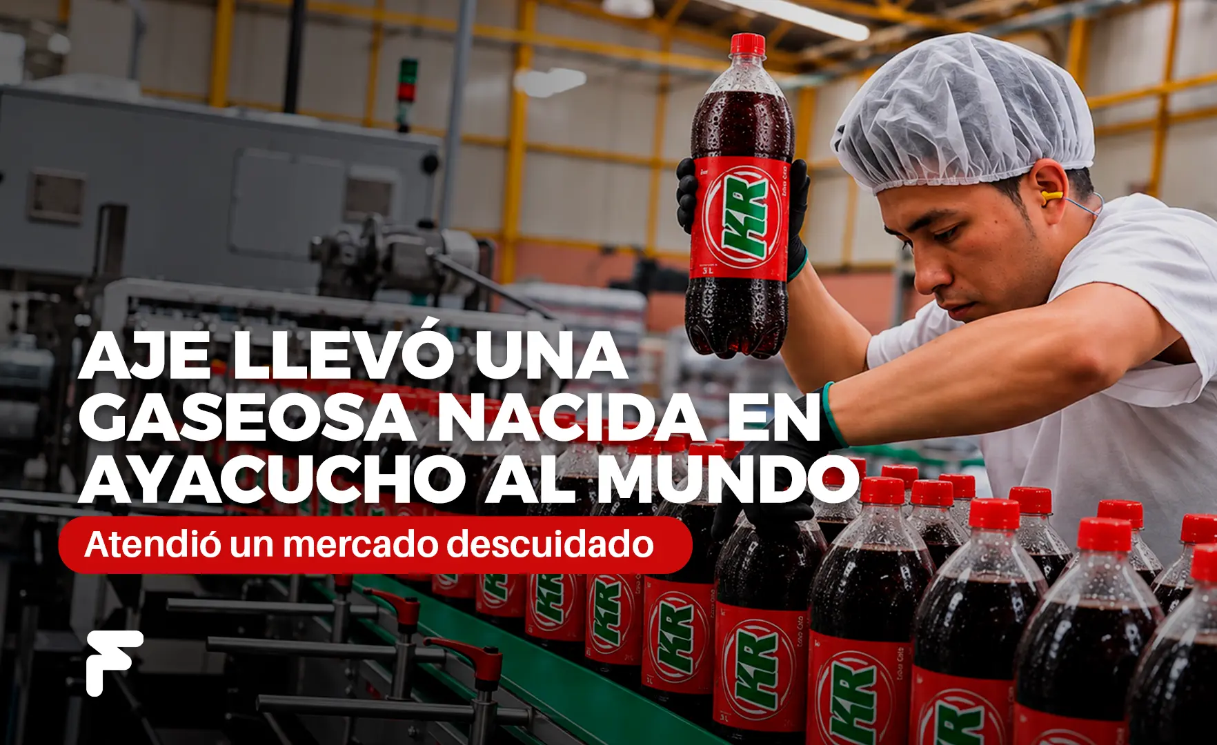 historia del grupo aje modelo de negocio