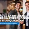 emprendedor vs franquiciado